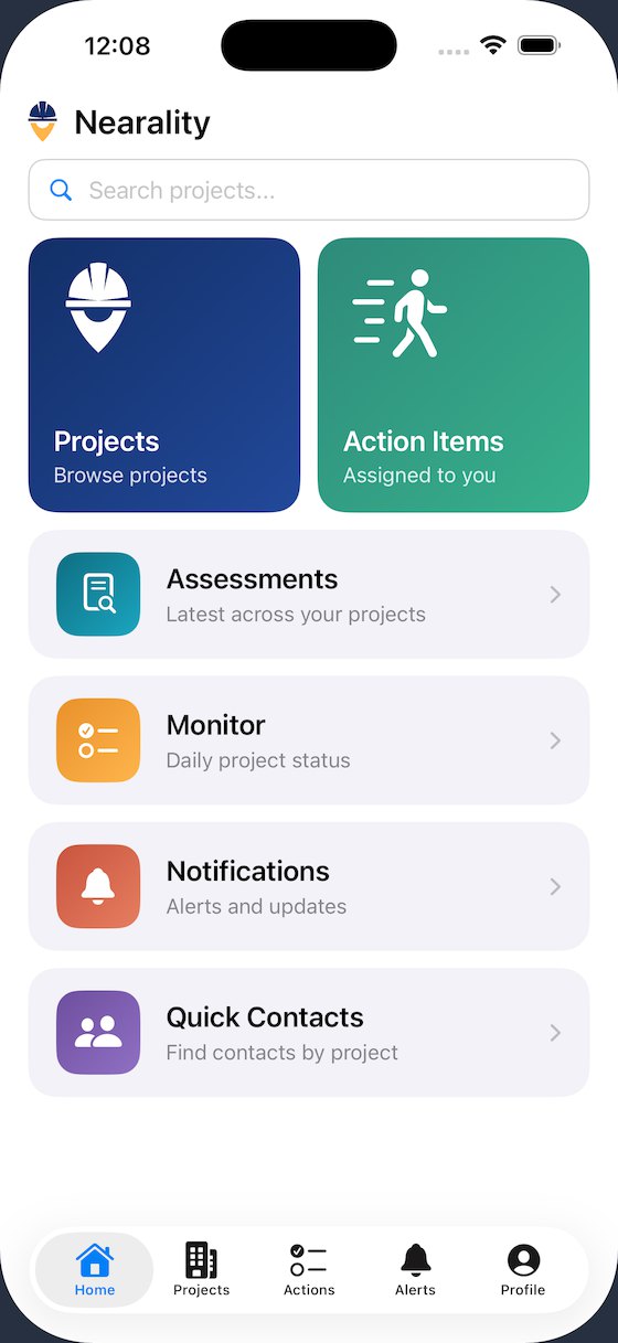 Nearality home menu with Projects, Action Items, Assessments, Monitor, Notifications and Quick Contacts